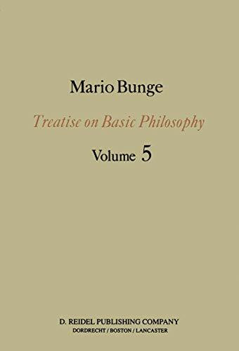 Epistemology & Methodology I:: Exploring the World (Treatise on Basic Philosophy, 5, Band 5)