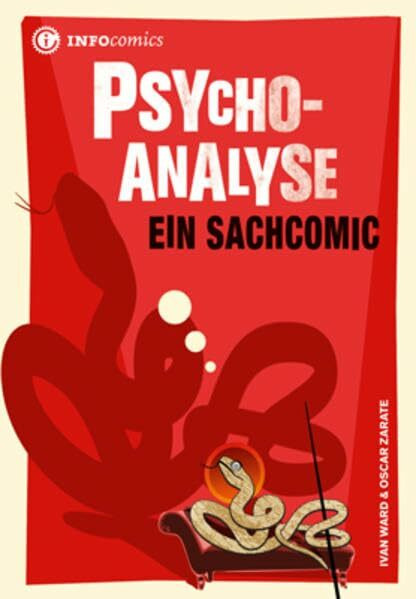 Psychoanalyse: Ein Sachcomic (Infocomics)
