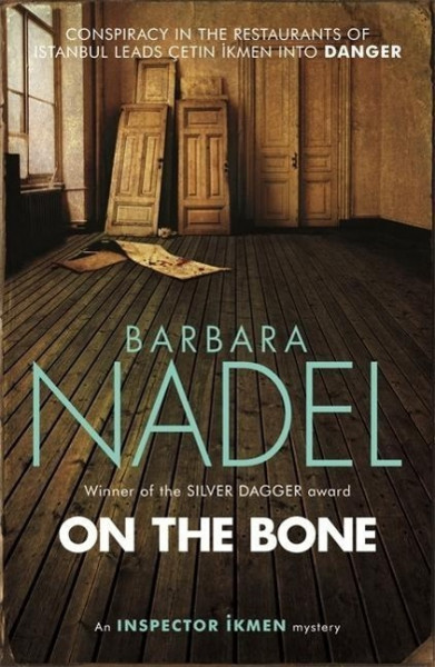 On the Bone (Inspector Ikmen Mystery 18)