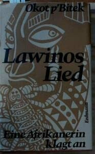 Lawinos Lied. Eine Afrikanerin klagt an