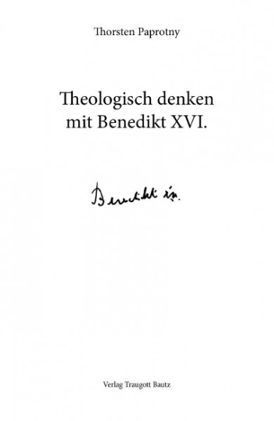 Theologisch denken mit Benedikt XVI.