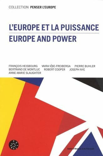 L'Europe et la puissance: Edition bilingue français-anglais