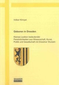 Geboren in Dresden