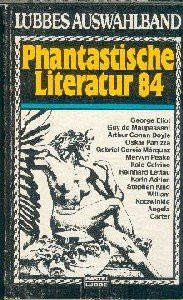 Phantastische Literatur 84. ( Lübbes Auswahlband).