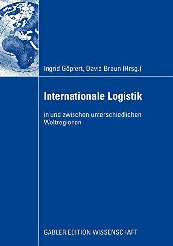 Internationale Logistik: in und zwischen unterschiedlichen Weltregionen