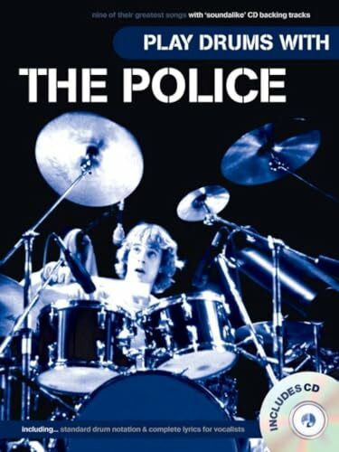 Play Drums With The Police