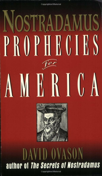 Nostradamus: Prophecies for America