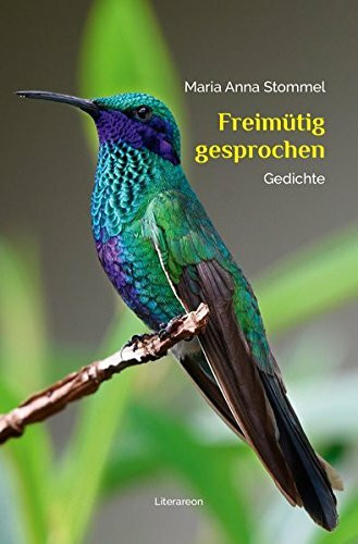 Freimütig gesprochen: Gedichte (Literareon)