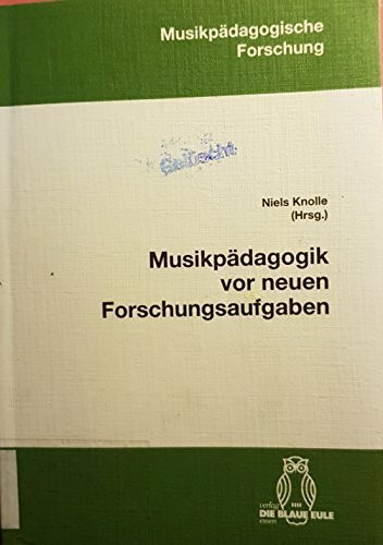 Musikpädagogik vor neuen Forschungsaufgaben