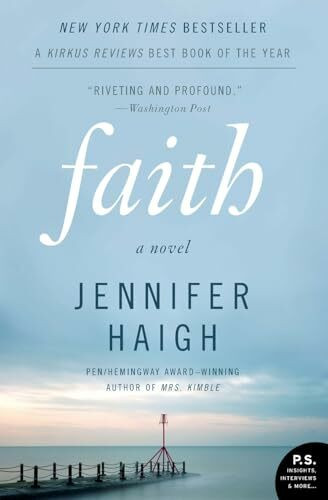 Faith: A Novel (P.S.)