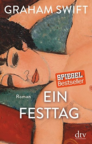 Ein Festtag: Roman