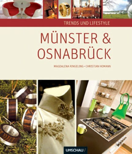 Trends und Lifestyle in Münster und Osnabrück