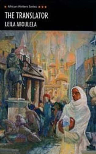 The Translator (Heinemann African Writers Series)