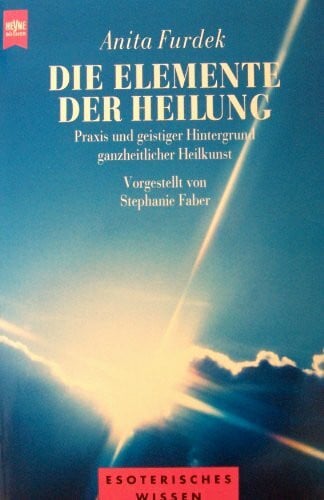 Die Elemente der Heilung