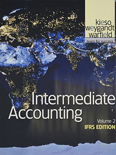 Intermediate Accounting: Volume 2. IFRS Edition