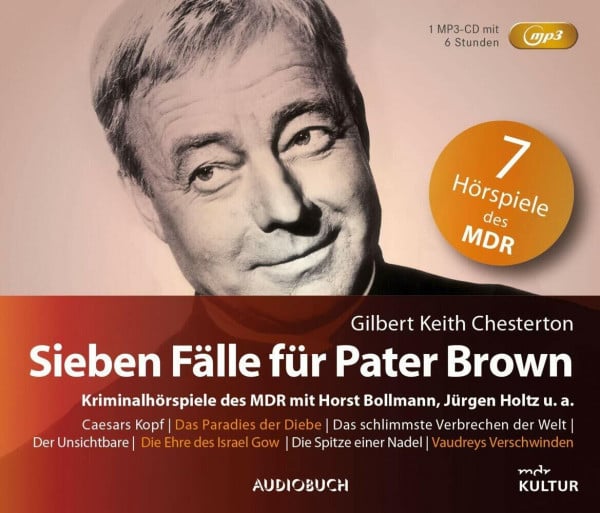 Sieben Fälle für Pater Brown (Sonderausgabe): Kriminalhörspiele des MDR