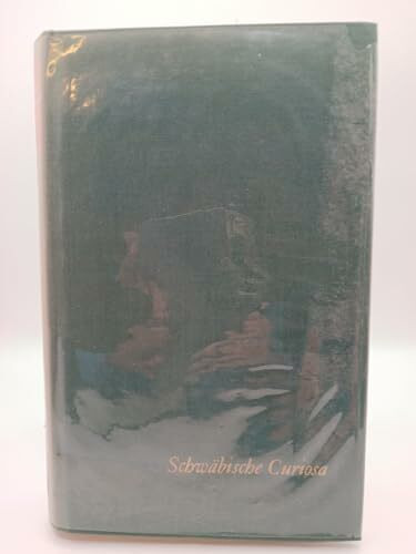 Schwäbische Curiosa
