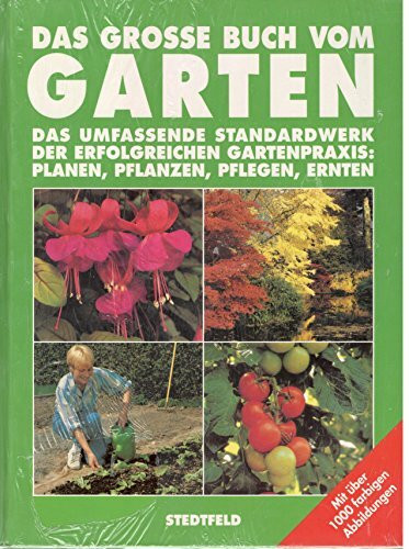 Das grosse Buch vom Garten,