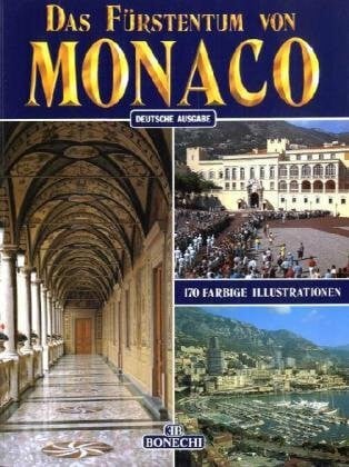 Kunst & Geschichte, Das Fürstentum von Monaco (Classici per il turismo)