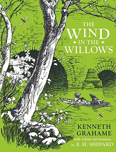 The Wind in the Willows: A Timeless and Enchanting Story of Friendship and Adventure