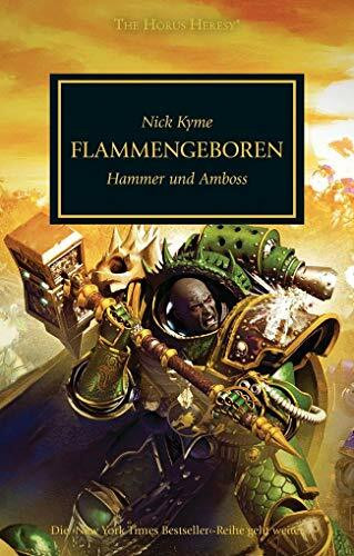 Horus Heresy - Flammengeboren: Hammer und Amboss