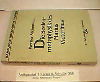 Die Seelenmetaphysik des Marius Victorinus (Hamburger Theologische Studien)