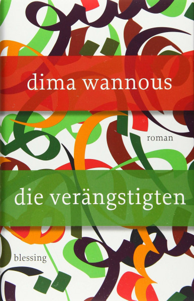 Die Verängstigten: Roman