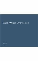 Auer+Weber+Architekten: Arbeiten / Works 1980-2003