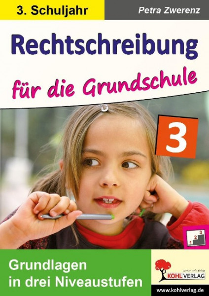 Rechtschreibung für die Grundschule / Klasse 3