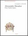 Alessandro Mendini - Design and architecture: Dinge, Projekte, Bauten. Zur Ausstellung im Westfälischen Landesmuseum Münster, 2001