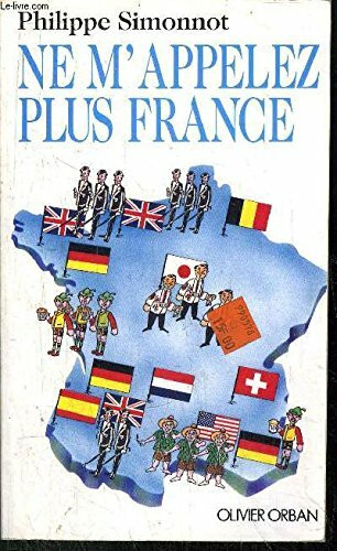 Ne m'appelez plus France (Reserve Ouvrage)