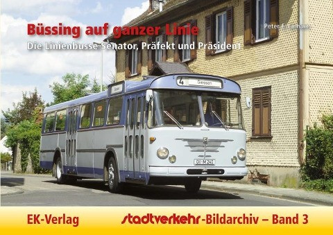 Stadtverkehr-Bildarchiv 03. Büssing auf ganzer Linie