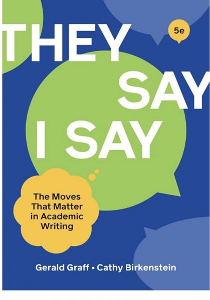 "They Say / I Say"
