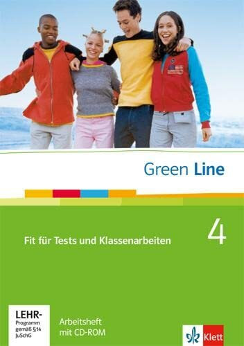 Green Line 4: Fit für Tests und Klassenarbeiten. Arbeitsheft mit Lösungsheft und CD-ROM Klasse 8 (Green Line. Bundesausgabe ab 2006)