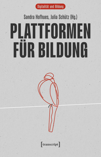 Plattformen für Bildung (Digitalität und Bildung)