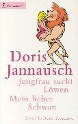 Heyne Pavillon, Nr.84, Jungfrau sucht Löwen/Mein lieber Schwan