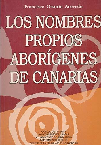 Nombres propios aborigenes canarios