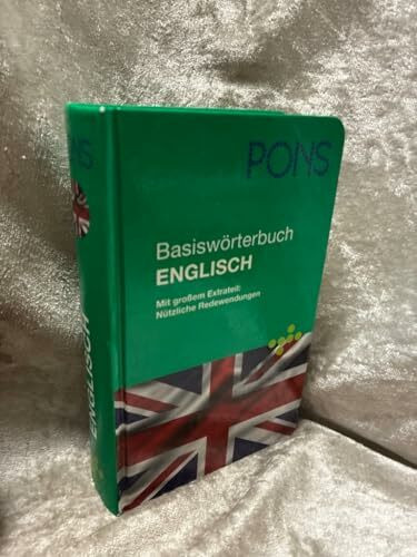 PONS Basiswörterbuch Englisch: Englisch-Deutsch /Deutsch-Englisch