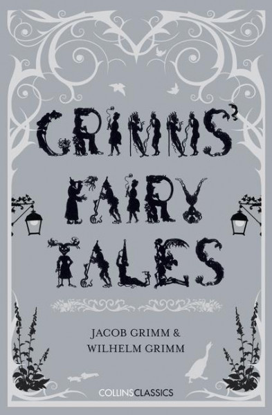 Grimms' Fairy Tales (Collins Classics)
