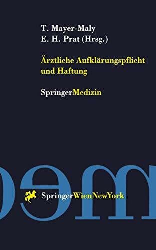 Ärztliche Aufklërungspflicht und Haftung (Medizin und Ethik)