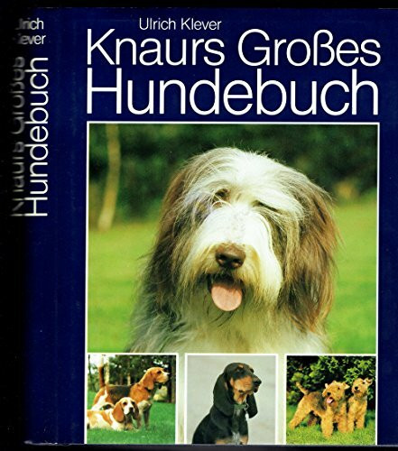Knaurs Grosses Hundebuch: Mit grossem Rassenteil