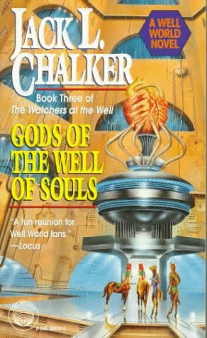 Gods of the Well of Souls (The Watchers at the Well , No3)