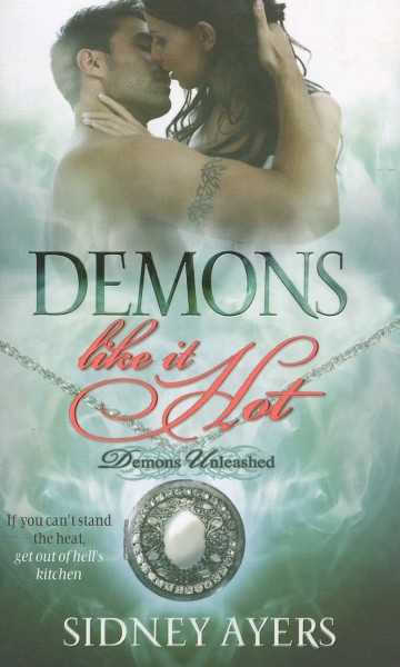 Demons Like It Hot (Demons Unleashed, Band 2)