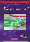 Sternstunden, Wassermann