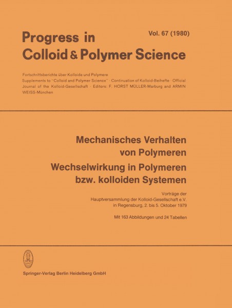 Mechanisches Verhalten von Polymeren Wechselwirkung in Polymeren bzw. kolloiden Systemen