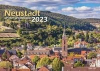 Neustadt a. d. Weinstraße 2023 Bildkalender A3 Spiralbindung