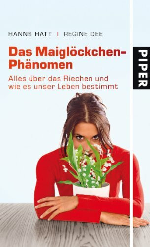 Das Maiglöckchen-Phänomen: Alles über das Riechen und wie es unser Leben bestimmt