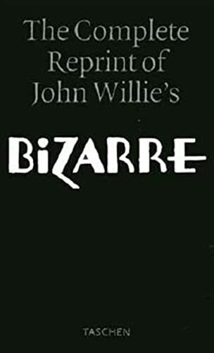 Bizarre: The Complete Reprint of John Willie's Bizarre, Vols. 1-26