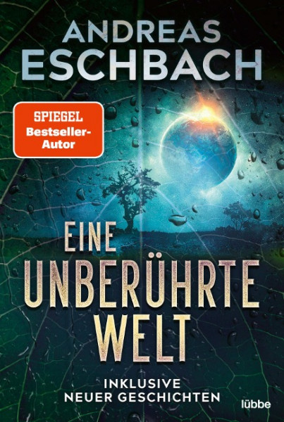 Eine unberührte Welt