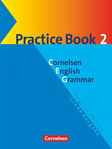 Cornelsen English Grammar Große Ausgabe und English Edition: Practice Book 2: Practice Book 2 mit eingelegtem Lösungsschlüssel - Für die Oberstufe